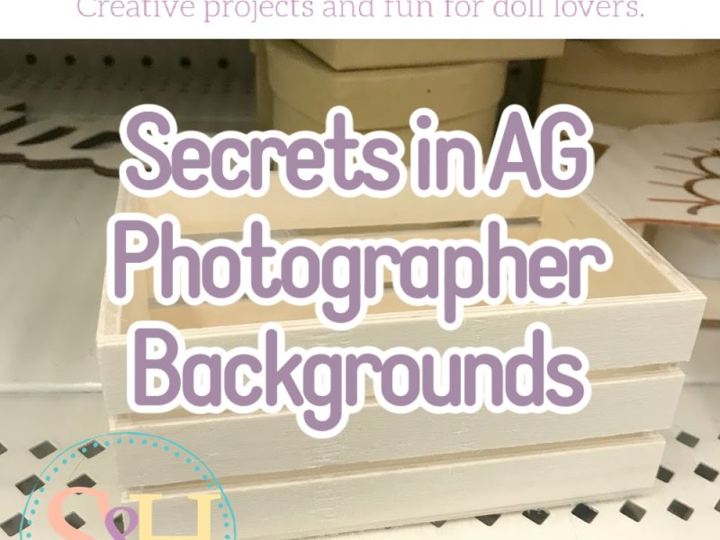 Secrets in American Girl&nbsp;Photos